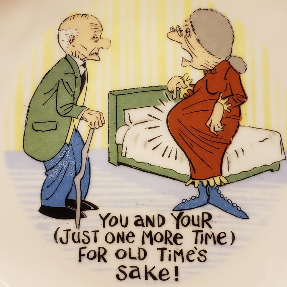 Vtg Plate "Just One More X, For Old Times Sake"